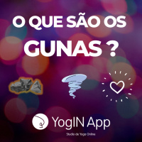 O que são os Gunas?