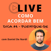 Dicas Para Acordar Bem - Purifique-se