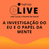 A Investigação do Eu e o Papel da Mente