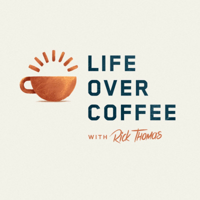 Life Over Coffee With Rick Thomas
