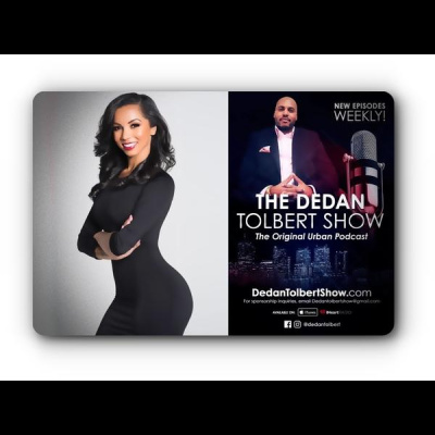 the Dedan Tolbert Show - Celebrating 10 Years!