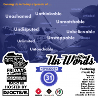 Ep 31: Un-Words Edition