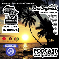 Ep 34: New Beginnings Edition