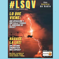 Lo que viene: ya podés escuchar #LSQV de este sábado!