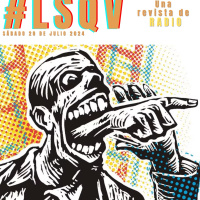 LSQV - Programa del 20 de julio de 2024