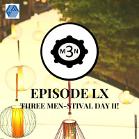 Three Men in a Podcast - Episode 60 Part 2