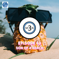 Episode 63 - Son of a Beach
