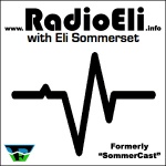 Radio Eli: W/ Eli Sommerset