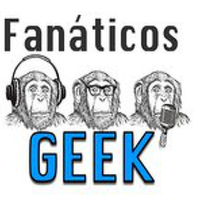 Fanáticos Geek