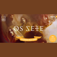 #07a – Os Sete – Julgando pela Capa!