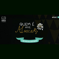 #02c – Quem é você, Alasca – De volta à Estante