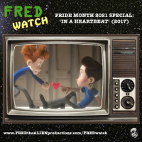 FRED Watch Pride Month 2021 Special: In a Heartbeat (2017)