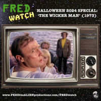 FRED Watch Halloween 2024 Special: The Wicker Man (1973)