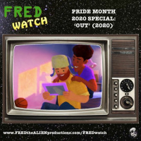 FRED Watch Pride Month 2020 Special: Out (2020)