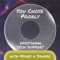 You Chose Poorly S05E04: Mikey meets Team Coco