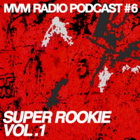 Modus Vivendi Music podcast #6 by Super Rookie