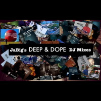 JaBig: Deep  Dope Mixes