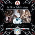 Le 24 Ore Della Passione Di Nostro Signore Gesù Cristo, Di Luisa Piccarreta