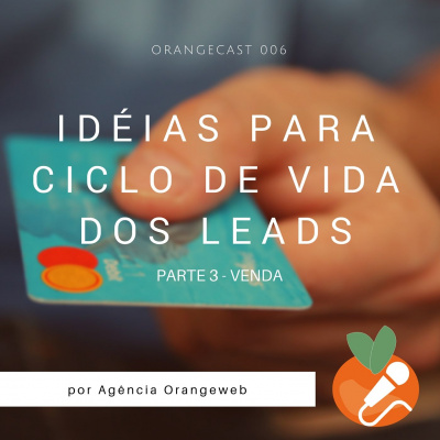 Orangecast | Mautic, Wordpress, Empreendedorismo E Marketing Digital