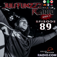 JuliTunzZz Radio Episode 89