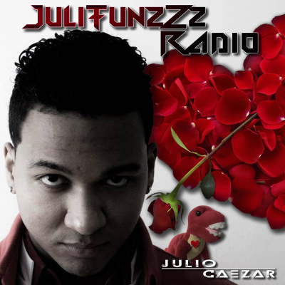 Julio Caezar Presents Julitunzzz Radio