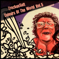 TrockenSaft - Coloures of The World vol-5 Download: http://pdj.cc/FesZ7