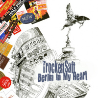 TrockenSaft - Berlin In My Heart Compilation DWNLD: http://pdj.cc/FgEIc