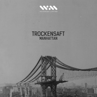 TrockenSaft - Wall Street (Original Mix) [Wavetech]