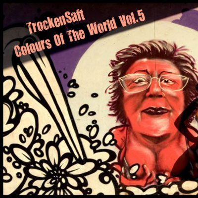 Trockensaft [kdb / Witty Tunes/ Smiley Fingers / Go Deeva]