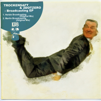 Trockensaft [kdb / Witty Tunes/ Smiley Fingers / Go Deeva]