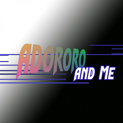 Adororo_and_me: Podcast Edition Plus +
