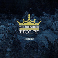 The God Who Is Holy