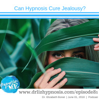 HM 81: Can Hypnosis Cure Jealousy