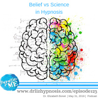 HM123 Beliefs vs Science in Hypnosis 