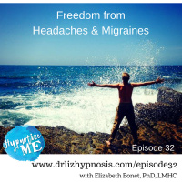 HM 32: Freedom from Headaches  Migraines!