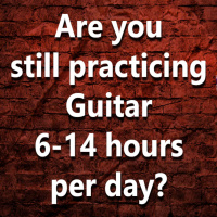 (Ep.100) Are you still practicing Guitar 6-14 hours per day?
