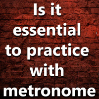 (Ep.062) Is it absolutely essential to practice with a metronome? 