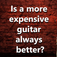 (Ep.030) Will a more expensive guitar be always better than a less expensive? 