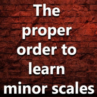 (Ep.089) In what order should I learn the various minor scales on the Guitar?