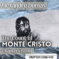 445: Chapters 60-61 - The Count of Monte Cristo