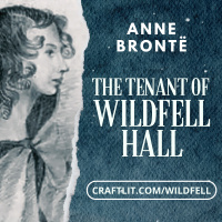 CRAFTLIT - END OF THE TENANT OF WILDFELL HALL HERE