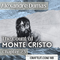 418: Chapter 25 — The Count of Monte Cristo