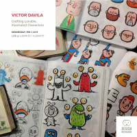 Victor Davila // Crafting Lovable, Illustrated Characters