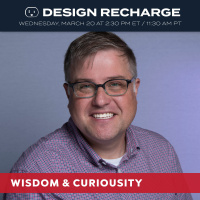 Joe Bosack - Wisdom  Curiosity After 20+ years in Design