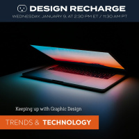 Keeping up with Trends and Tech in Graphic Design // Rapid Recharge