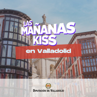 Las Mañanas KISS desde VALLADOLID (17/03/2023)