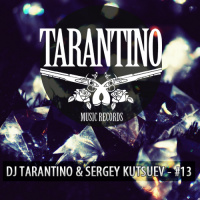 DJ TARANTINO  Sergey Kutsuev - #13