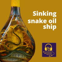 Sinking Snake Oil Ship