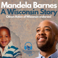 Citizen Action endorses Mandela Barnes for U.S. Senate