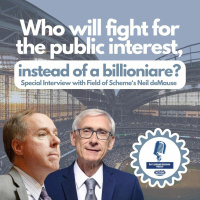Who will fight for the public interest, instead of a billionaire